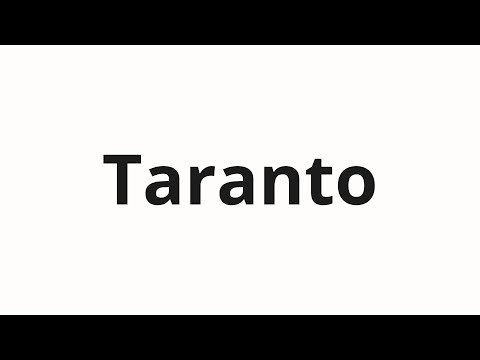 How to pronounce Taranto