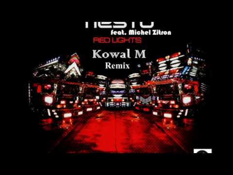 Tiësto feat  Michel Zitron- Red Lights (Kowal M Remix)