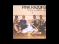 Pink Razors - Comfortably Dumb