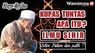 Download lagu Kenali Cara Kerja Sihir, Jenis, Media, Akibat yang Ditimbulkannya - Buya Syakur Yasin Ma mp3 Download lagu Kenali Cara Kerja Sihir, Jenis, Media, Akibat yang Ditimbulkannya - Buya Syakur Yasin Ma mp3