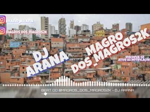 BEAT DO @MAGRO_DOS_MAGRO2K | DJ ARANA  | MAGRÃO 2020🏄‍♂️🏌️‍♂️🎶