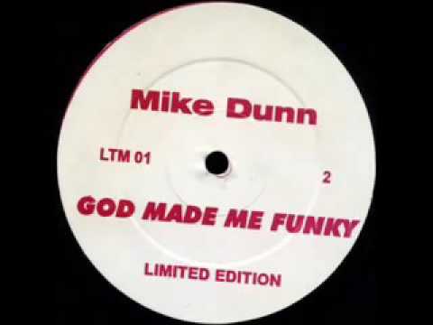 Mike Dunn Feat MD Express - God Made Me Phunky - 1994
