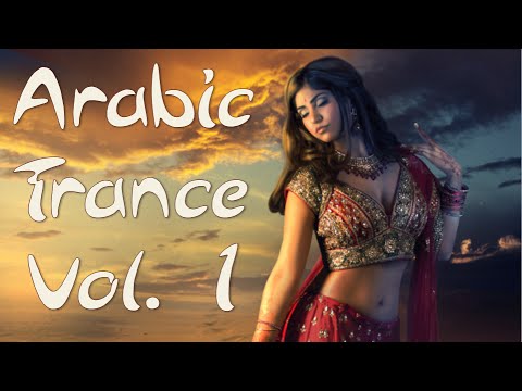 One Hour Mix of Arabic Trance Music Vol. I