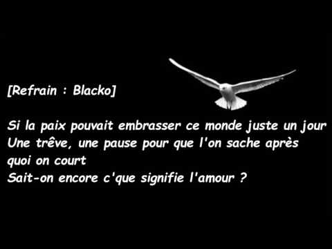 113 feat. Blacko - Un Jour de Paix (Paroles)
