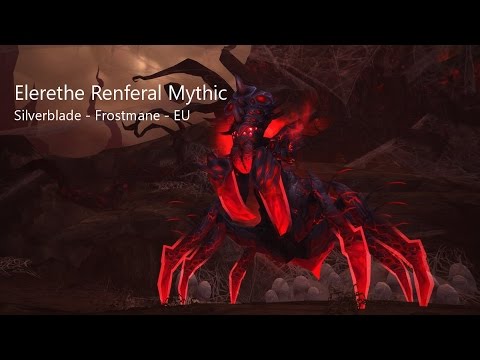 Elerethe Renferal Mythic - Silverblade