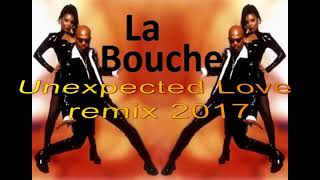 la bouche - unexpected lovers&#39;
