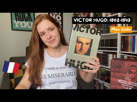 Biografia de Victor Hugo (1802-1843) - Max Gallo