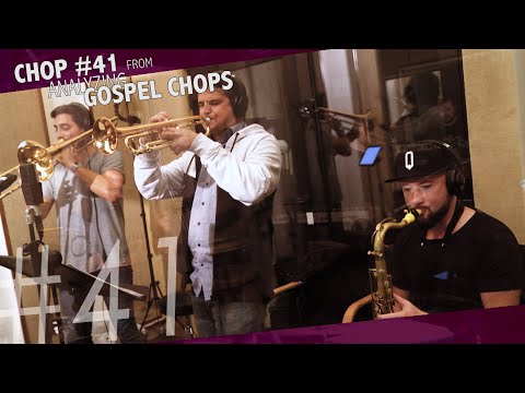 Analyzing Gospel Chops - Chop #41