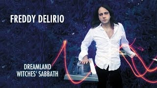 Freddy Delirio - Dreamland Witches' Sabbath