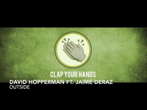 David Hopperman ft. Jaime Deraz - Outside