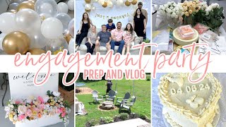 BACKYARD ENGAGEMENT PARTY / PREP AND VLOG / OUTDOOR GARDEN PARTY