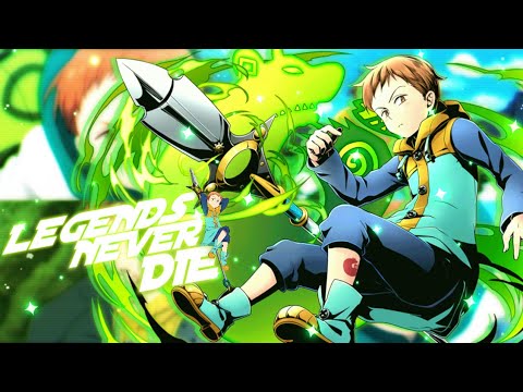 Nanatsu no Taizai S5 (King New Form Vs Mael )「AMV」 ★Legends Never Die★ᴴᴰ