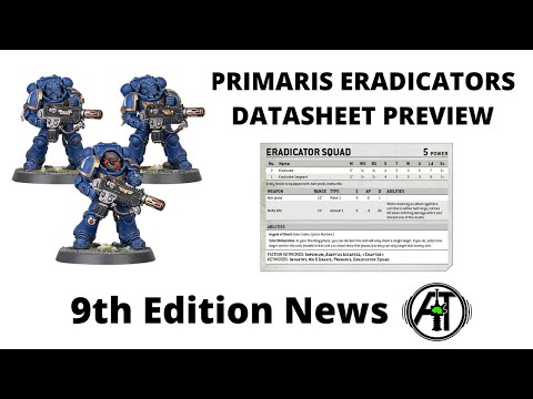 Eradicators Datasheet Review - Primaris Eradicators from Indomitus Have 24" Melta Rifles in Preview