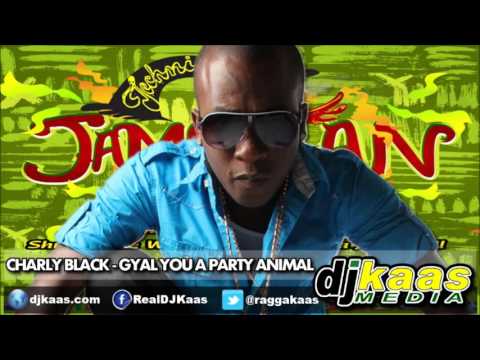 Charly Black   Gyal You A Party Animal RAWJuly 2014 Jambe An Riddim   Techniques Rec   Dancehall