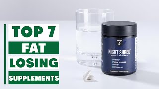Best Fat Losing Supplements: Top Picks for Fast Weight Loss!