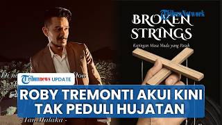 Roby Tremonti Diserbu Hujatan usai Buku Broken Strings Viral, Pilih Apatis soal Tuduhan Publik