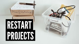 How I restarted unfinished hardware projects // Pick up where you left off