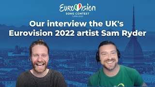 Interview with Sam Ryder - UK's Eurovision 2022 representative