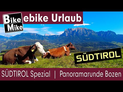 eBiking in South Tyrol | Panoramic tour of Bolzano - stress-free to Oberbozen + relaxed around th...