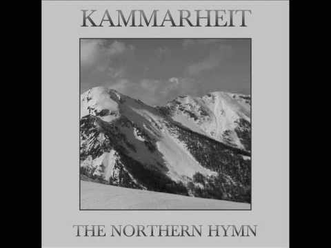 The Northern Hymn - Kammarheit - Full Album