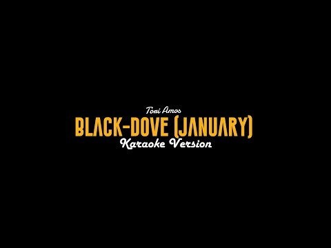 Black dovejanuary - Tori Amos