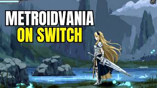 These 8 Metroidvanias Are Absolutely Perfect on Switch!