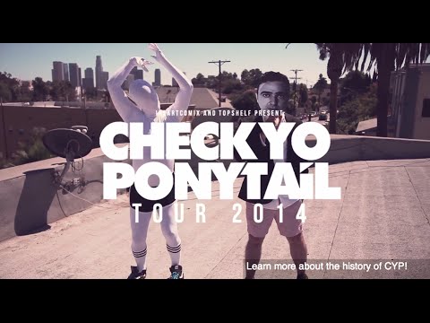 Check Yo Ponytail Tour 2014 Promo [OFFICIAL VIDEO]