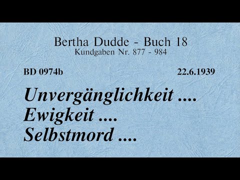 BD 0974b - UNVERGÄNGLICHKEIT .... EWIGKEIT .... SELBSTMORD ....