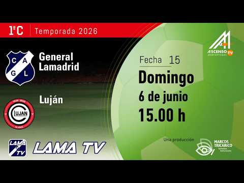 #PRIMERA C | GRAL. LAMADRID - LUJAN | FECHA 15