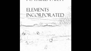 KardiaK: Elements Incorporated Ft. Third Party