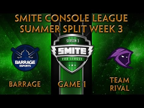 SCL Summer Split Week 3 - Barrage vs. Team Rival (Game 1)
