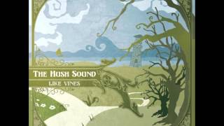 The Hush Sound - Wine Red