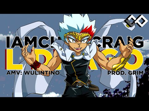 IAMCHRISCRAIG - "L DRAGO" [Beyblade: Metal Fusion AMV]