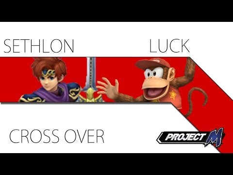 Cross Over PM - Sethlon vs Luck - Winners Finals