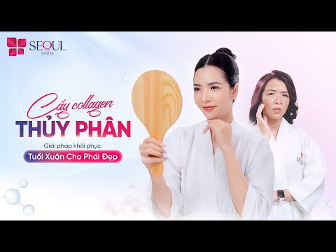 Cấy Collagen Thủy Phân Da Căng Mịn Phục Hồi Tuổi Xuân