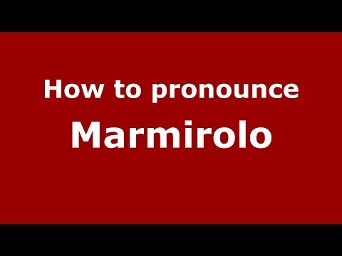 How to pronounce Marmirolo (Italian/Italy) - PronounceNames.com