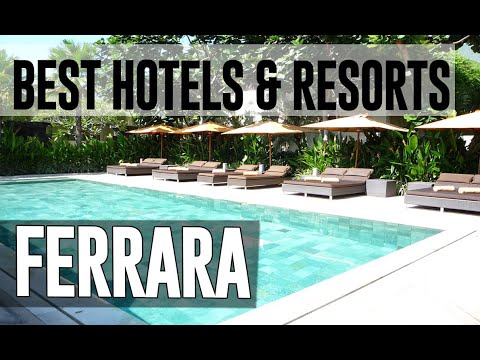 Best Hotels and Resorts in Ferrara, Italy