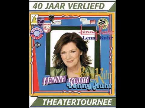 Lenny Kuhr - 40 jaar verliefd (Concertregistratie uit 2007)