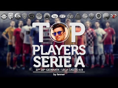 Top Players LC8 A - Giornata 27-28 - Federico Sevieri - legacalcioa8.it