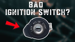 Symptoms of a Bad Ignition Switch: Easy Fix!!!