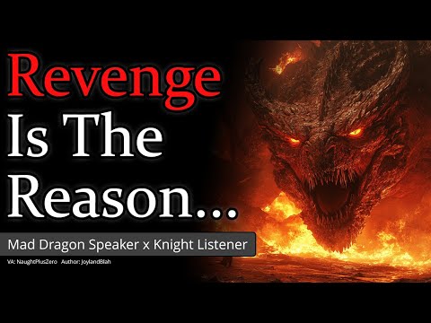 Offering Yourself Up to a Wrathful Dragon [M4A] [Dragon x Knight] [Fated Love] [L-Bombs] [Revenge]