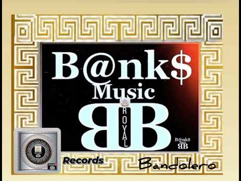 B@NK$ - Bandolero
