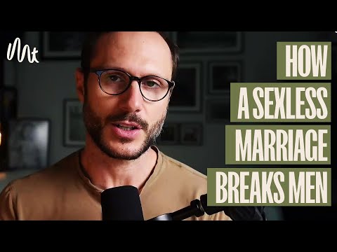 What A Sexless Marriage REALLY Does To A Man (And How To Resolve It)