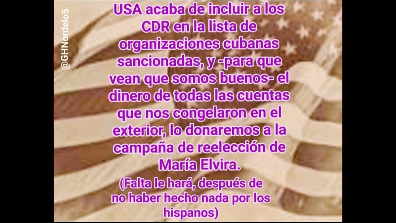 CDR de Cuba... ¡deciden FINANCIAR la campaña electoral de MARÍA ELVIRA SALAZAR!