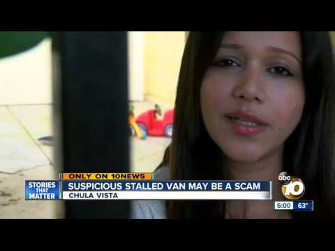 Suspicious stalled van may be a scam