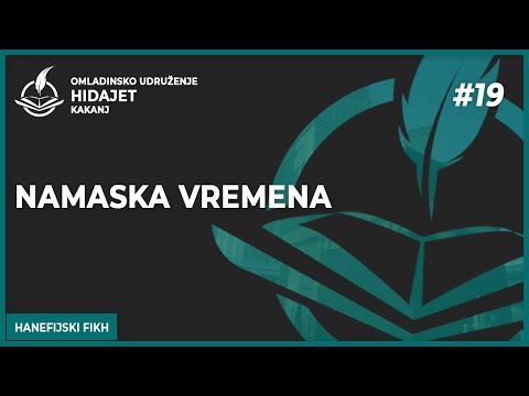 19 Namaska vremena - dr. Zijad Ljakić
