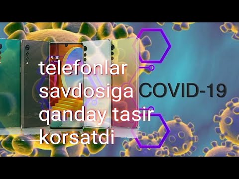 COVID-19 TELEFONLAR SAVDOSIGA QANDAY TASIR KORSATDI !!!//TAHLIL