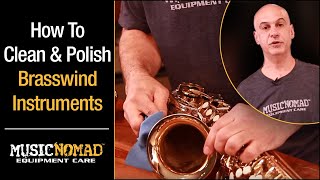 How to Clean & Polish Brasswind Lacquer Finish Instruments