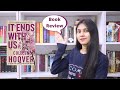IT ENDS WITH US BY COLLEEN HOOVER ft  Storytel ll Saumya's Bookstation