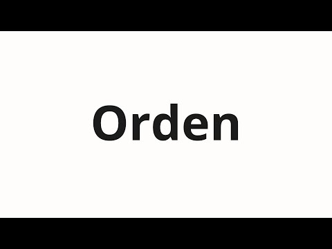 How to pronounce Orden